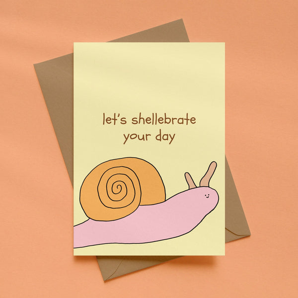 Let's Shellebrate Your Day Card