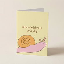 Load image into Gallery viewer, Let's Shellebrate Your Day Card
