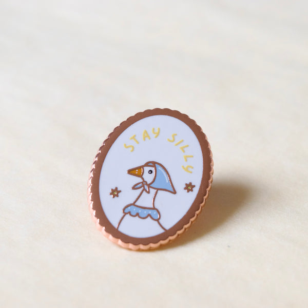 "Stay Silly" Goose Enamel Pin