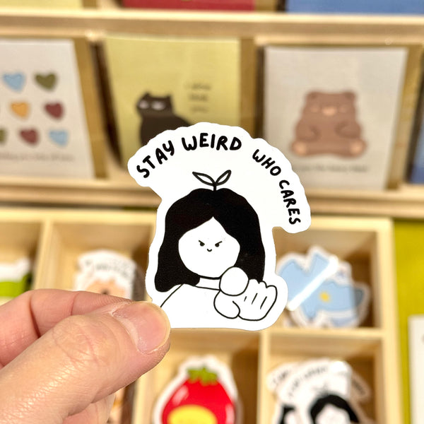 Stay Weird Sticker