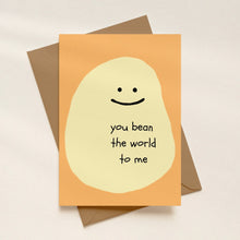 Load image into Gallery viewer, You Bean the World to Me
