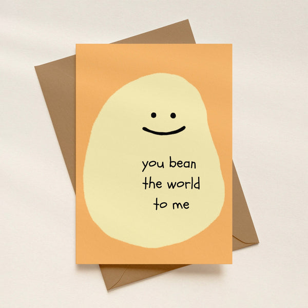 You Bean the World to Me